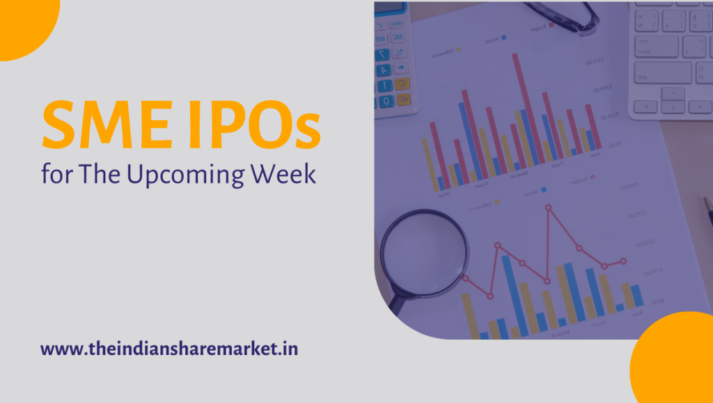 SME IPOs for The Upcoming Week